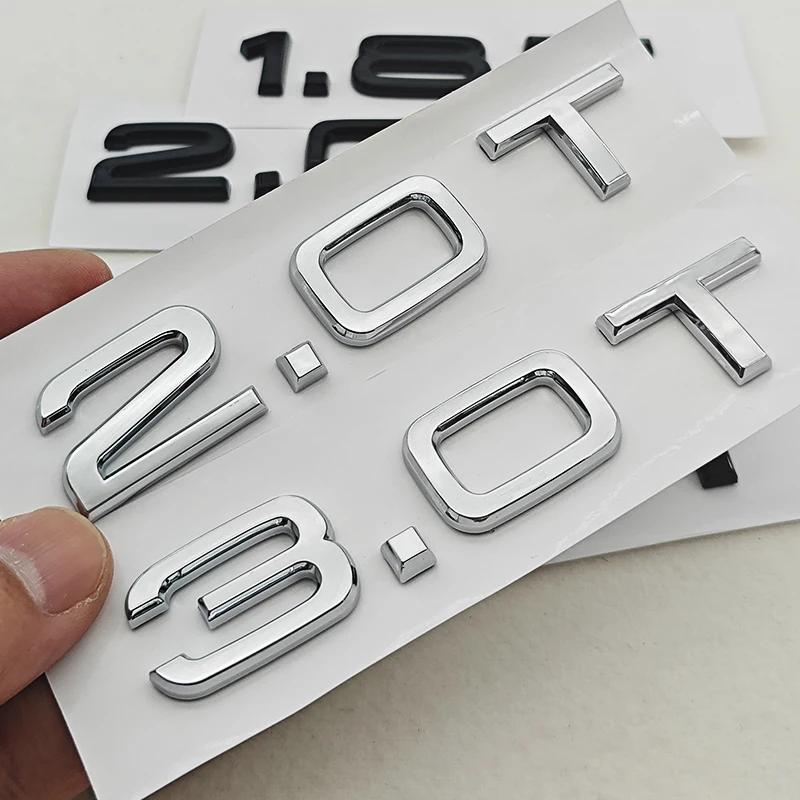 New 3D ABS Car Letters Logo 1.8T 2.0T 3.0T Rear Trunk Badge Emblem For T A3 A4 A5 A6 A7 A8 Q2 Q3 Q5 Q7 Q8 Car Sticker Accessories