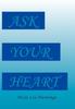 Книга Ask Your Heart