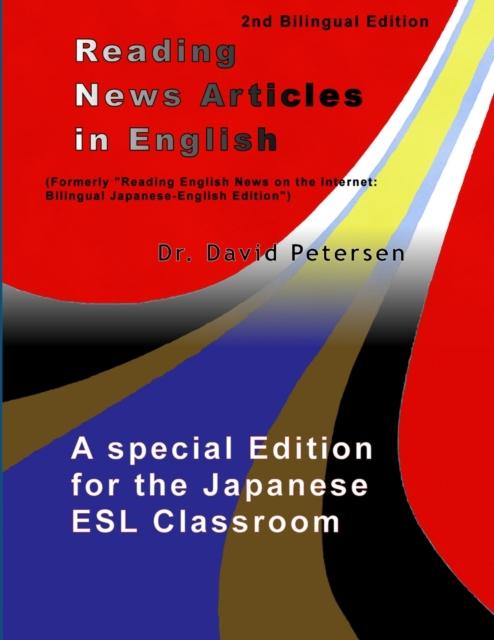 Книга Reading News Articles In English: A Special Edition for the Japanese ESL Classroom