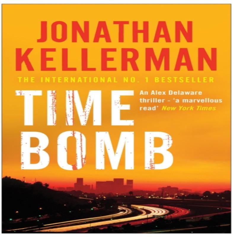 Time Bomb Alex Delaware series Book 5 by Jonathan Kellerman... 9780755342891