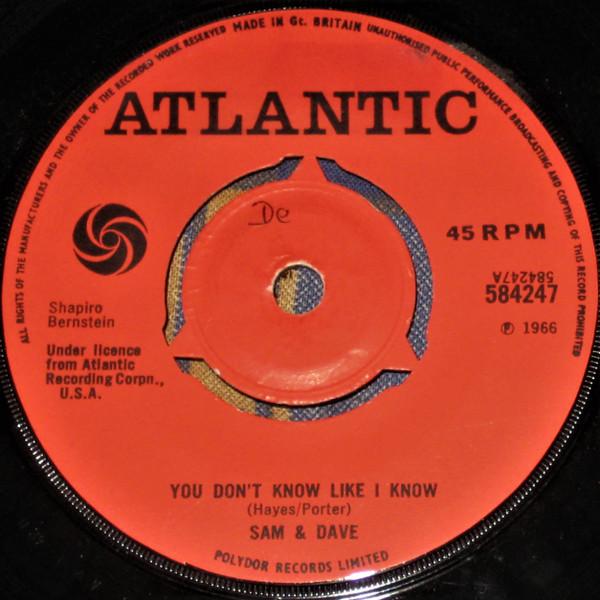 7-дюймовая пластинка SAM & DAVE - You Don't Know Like I Know / Hold O 584247 Atlantic 1969 UK Соул/Фанк Б/У