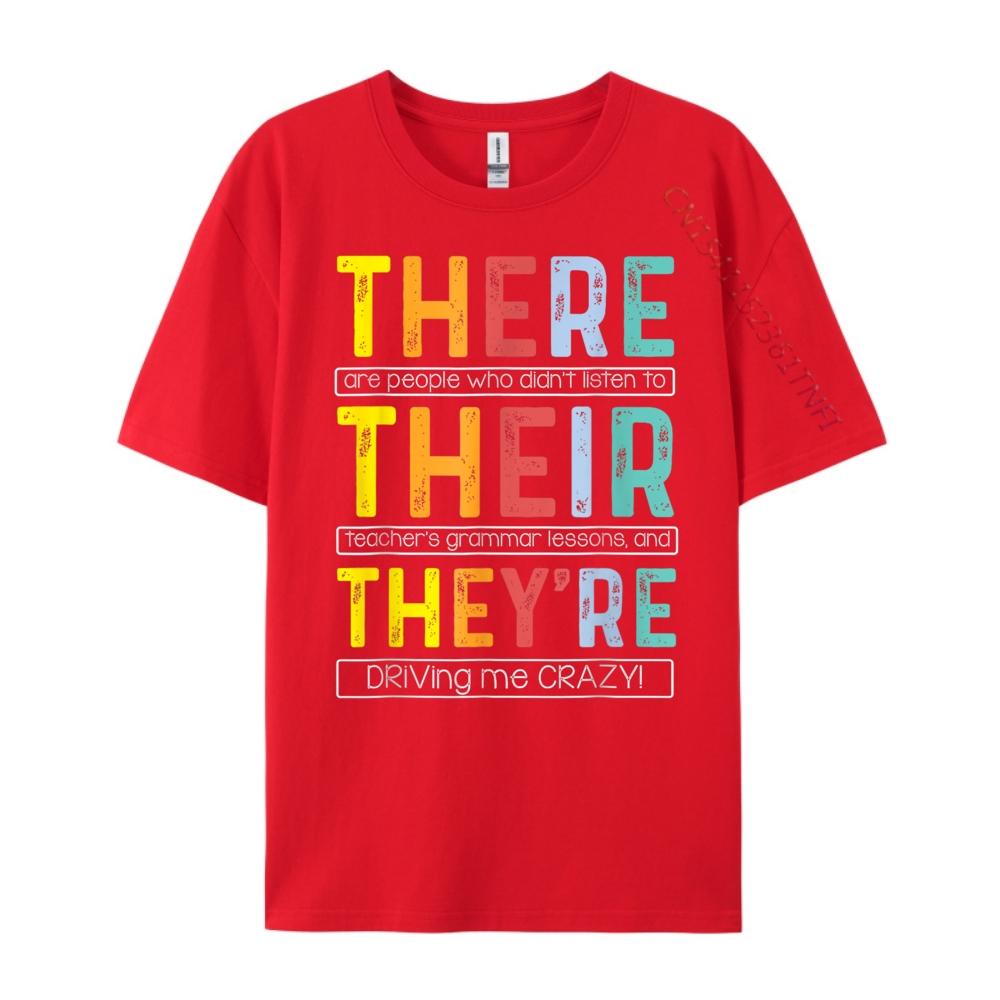 There Their They Are English Grammar Teacher Humor White T Shirt Unisex Oversize Unisex T Shirt Gift