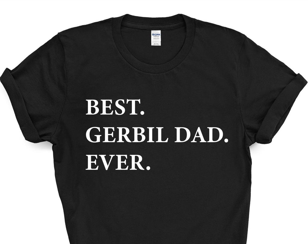 Gerbil T-Shirt, Best Gerbil Dad Ever Shirt Gift - 3300