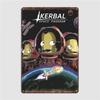 Kerbal Space Program Металлические таблички паб Гараж Кинотеатр Печать на жести Постер