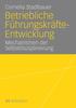 Книга Betriebliche Fuhrungskrafte-Entwicklung : Mechanismen Der Selbstdisziplinierung