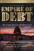 Книга The Empire of Debt : The Rise and Fall of an Epic Financial Bubble