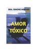 Книга Amor Toxico
