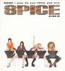 CD SPICE GIRLS Mama Who Do You Think You Are VSCDG1623 Virgin 1997 Япония Поп Б/у