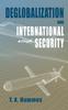 Книга Deglobalization and International Security