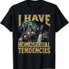 I Have Homosexual Tendencies Funny Hard Skeleton Meme TShirt