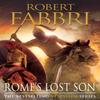 Romes Lost Son by Robert Author Fabbri Paperback Book 9780857899699
