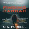 Finding Hannah A Pulsepounding Thriller You Wont Want To Miss By... 9781781996829
