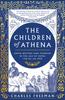 Книга The Children of Athena : Greek Writers and Thinkers In the Age of Rome, 150 BC???AD 400