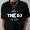 PAYEAH Relax The DJ Is Here DJ Music Motorcycle T-Shirt Moto Riders Summer Men's Casual O-Neck