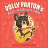 The Dolly Parton's Billy the Kid Makes It Big Book