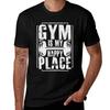 The Gym Is My Happy Place Tshirt Basic Crew Neck Short Sleeve Top