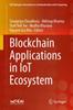 Книга Blockchain Applications In IoT Ecosystem