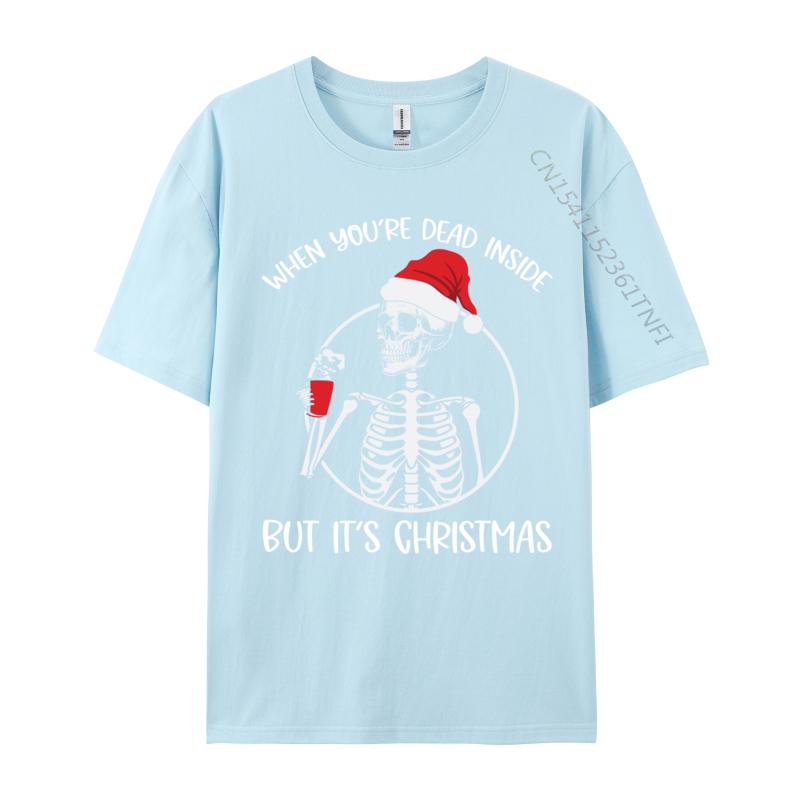 Coffee Skeleton When You're Dead Inside But It Is Christmas T Shirts Men T Shirt Cotton Oversized Tee Tops