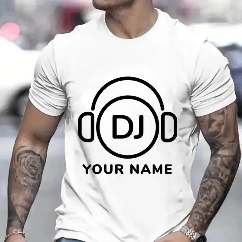 Футболка с именем диджея на заказ для мужчин и женщин, топы, персонализированная одежда диджея, футболка с коротким рукавом, музыкальная любовь, одежда диджея своими руками для мужчин