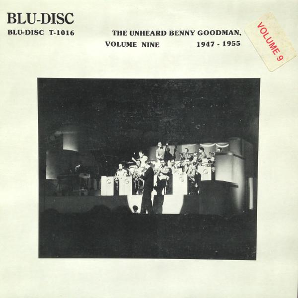 LP Пластинка БЕННИ ГУДМЕН - Неуслышанный Бенни Гудмен, Том N T1016 Blu-Disc 1986 США Джаз Б/У