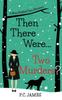 Книга Then There Were ... Two Murders? : An Amateur Female Sleuth Historical Cozy Mystery : 2