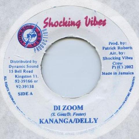 7-дюймовая пластинка KANANGA, DELLY - Di Zoom Shocking Vibes 2002 Ямайка Регги, Ска и Даб