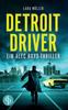 The Detroit Driver : Ein Alec Boyd-Thriller Book