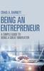 Книга Being an Entrepreneur : A Simple Guide To Being a Great Innovator