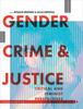 Книга Gender, Crime, and Justice : Critical and Feminist Perspectives