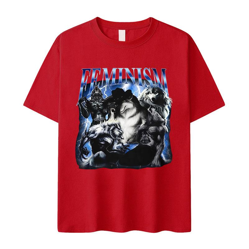 Funny Feminism Alpha Wolf Graphic TShirt Unisexs Humor Fashion Clothing Short Sleeve Tshirts Vintage High Quality Cotton Tshirt