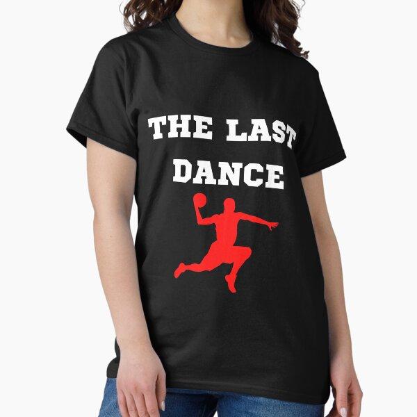 THE LAST DANCE DOCUMENTARY BASKETBALL Classic T-Shirt