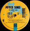12-дюймовая пластинка JOYCE SIMS - All About Love SLX40151 Sleeping Bag Re 1990 US Танцевальная и Электронная Б/У