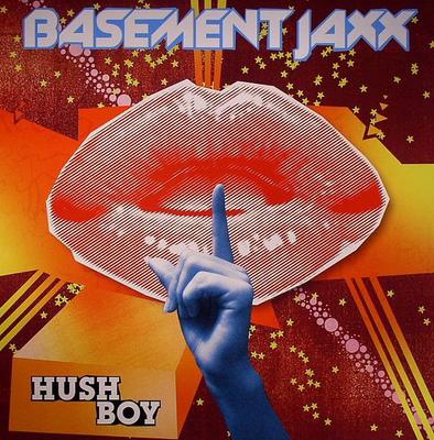 12-дюймовая пластинка BASEMENT JAXX - Hush Boy XLT241A XL Recordings 2006 UK Dance & Electronica Б/У