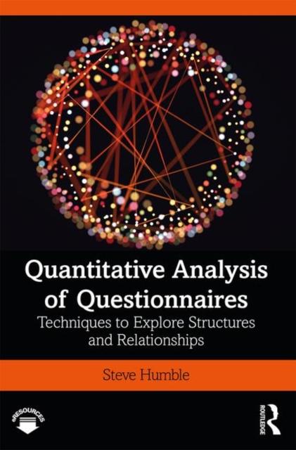 The Quantitative Analysis of Questionnaires : Techniques To Explore Structures and Relationships Book