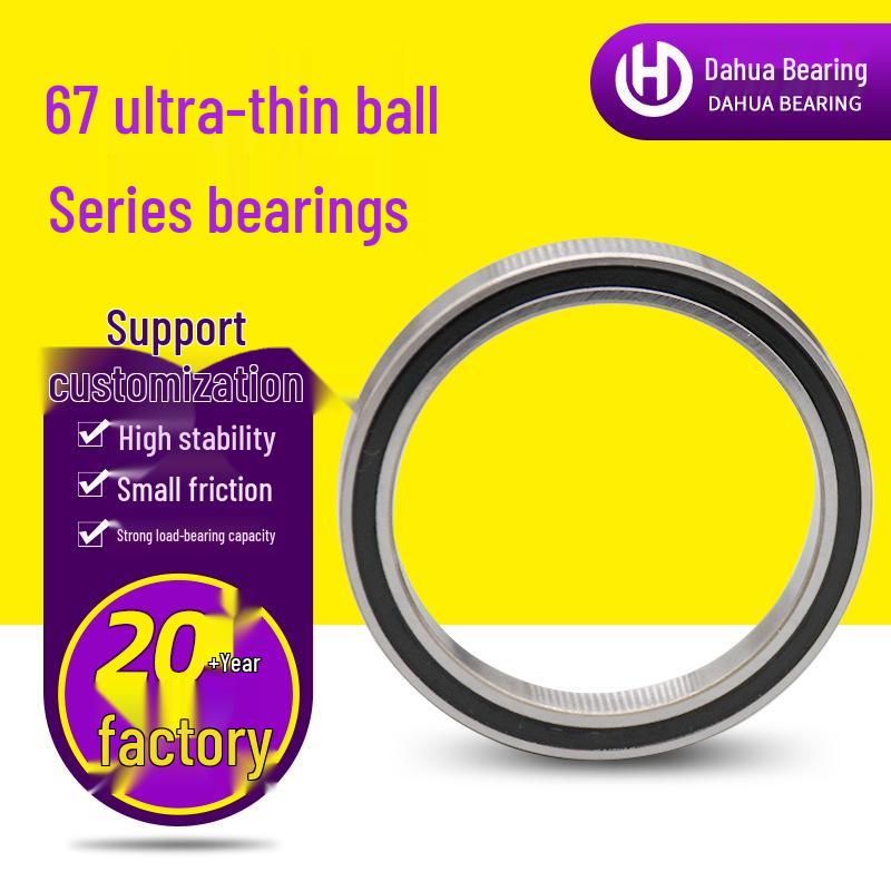 67 Series Low Noise Ultra-Thin Deep Groove Ball Bearing for Robots