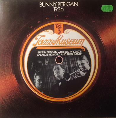 Виниловая пластинка BUNNY BERIGAN - Bunny Berigan With Red McKenzie And 0052067 MCA Coral Germany Jazz Б/у