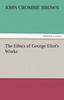 Книга The Ethics of George Eliot's Works