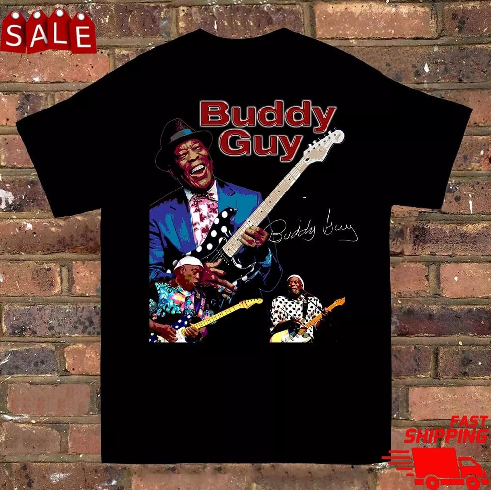 Buddy Guy signature T-shirt Tee Short Sleeve Full Size S-4XL Unisex T-Shirt