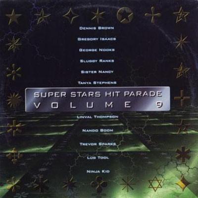 LP Пластинка РАЗНЫЕ ИСПОЛНИТЕЛИ - Super Stars Hit Parade Volume 9 SPLP132 Super Power 1997 US Регги, Ска и Даб Б/У