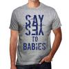 Мужская винтажная футболка с графическим принтом Say Yes to Babies Grey Marl