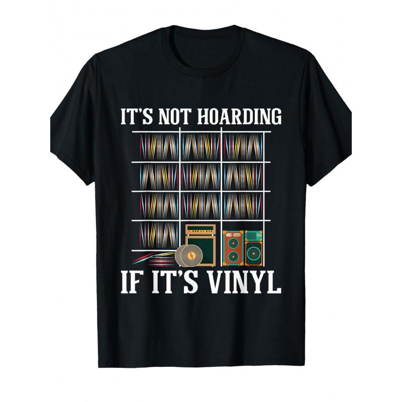 It'S Not Hoarding If It'S Vinyl - Vinyl Records Lovers T-Shirt