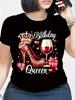 Red Birthday Queen Women's High Heels and Crown Wine Glass Pattern Tshirt Casual Short Sleeve Round Neck T-shirt Machine Wash