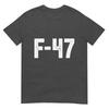 F47 Jet Ultimate Covert Clandestine Incognito Antitrump Tshirt
