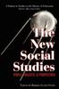 Книга The New Social Studies : People, Projects and Perspectives