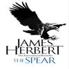 The Spear by James Herbert Paperback Book 9781509865482