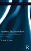 Книга Neoliberal Education Reform : Gendered Notions In Global and Local Contexts