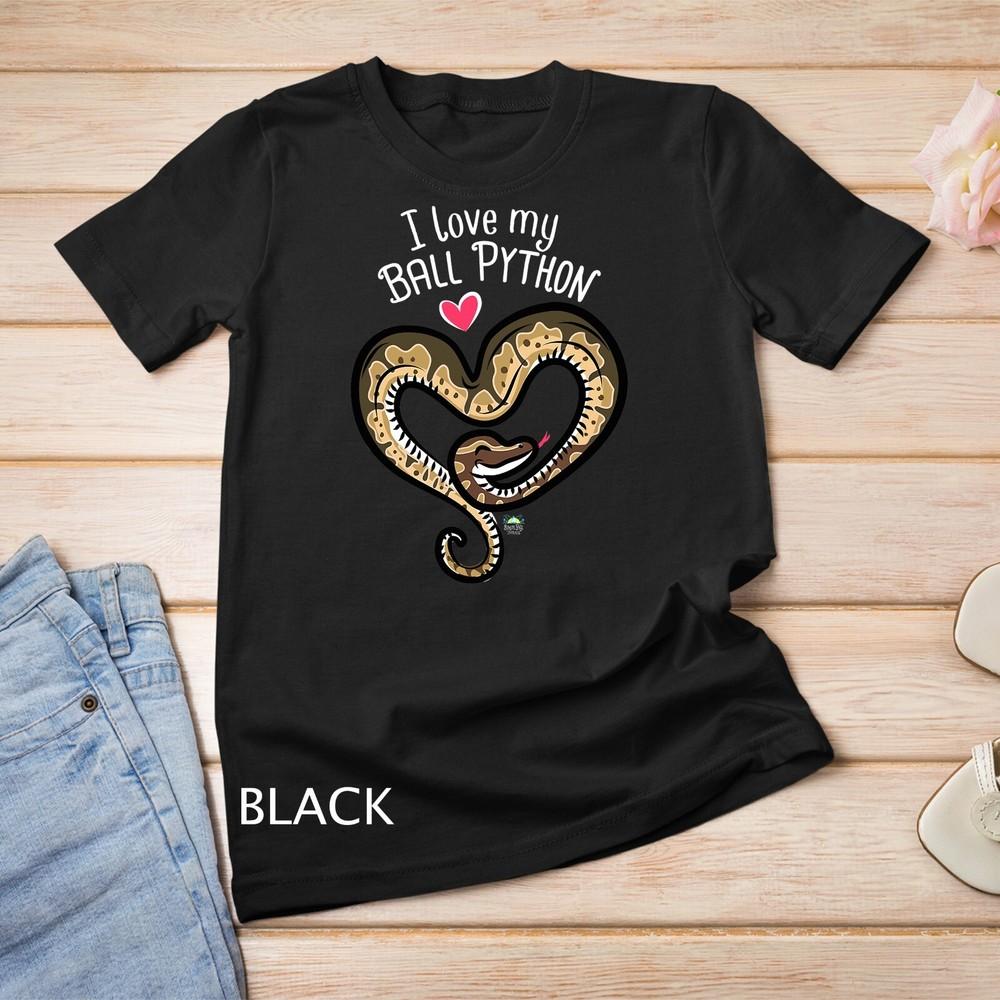 I Love My Ball Python Snake T-Shirt Unisex T-shirt