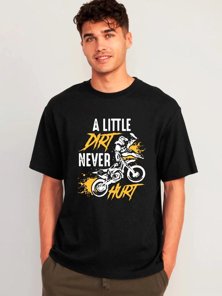 A Little Dirt Never Hurt Dirt Bike T-Shirt, Motocross Racing Graphic Bike Rider