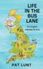 Книга Life In the Bus Lane : An English Odyssey by Bus