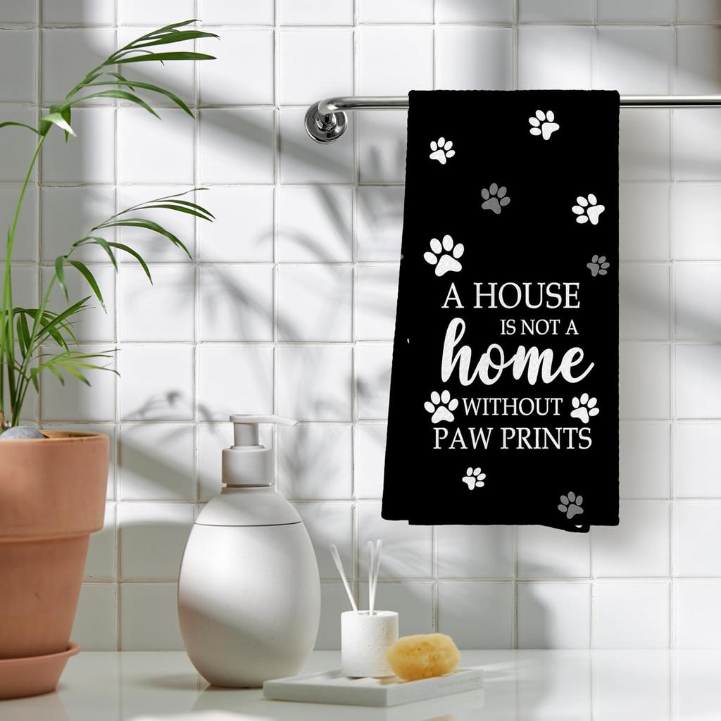 Black Paw Farmhouse Kitchen Towels Decor Gifts for Women Pet Lovers, A House is Not A Home Without Paw Prints Decorative Bathroom Towels, Funny Dish
